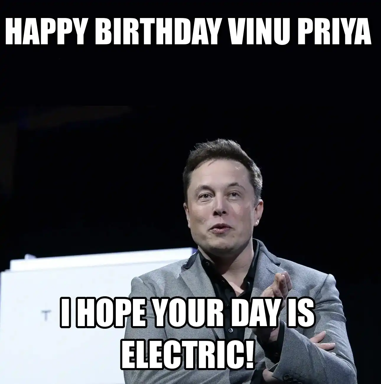 Happy Birthday Vinu Priya I Hope Your Day Is Electric Meme